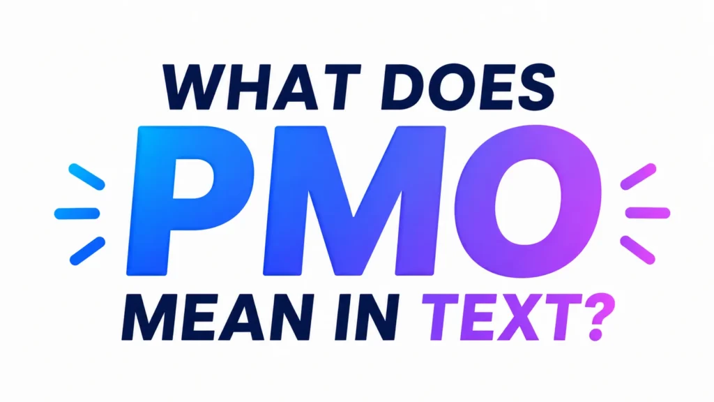 Minimalist digital banner with bold gradient text reading “WHAT DOES PMO MEAN IN TEXT?” centered on a clean white background, featuring modern blue and purple typography with decorative accent lines on both sides.