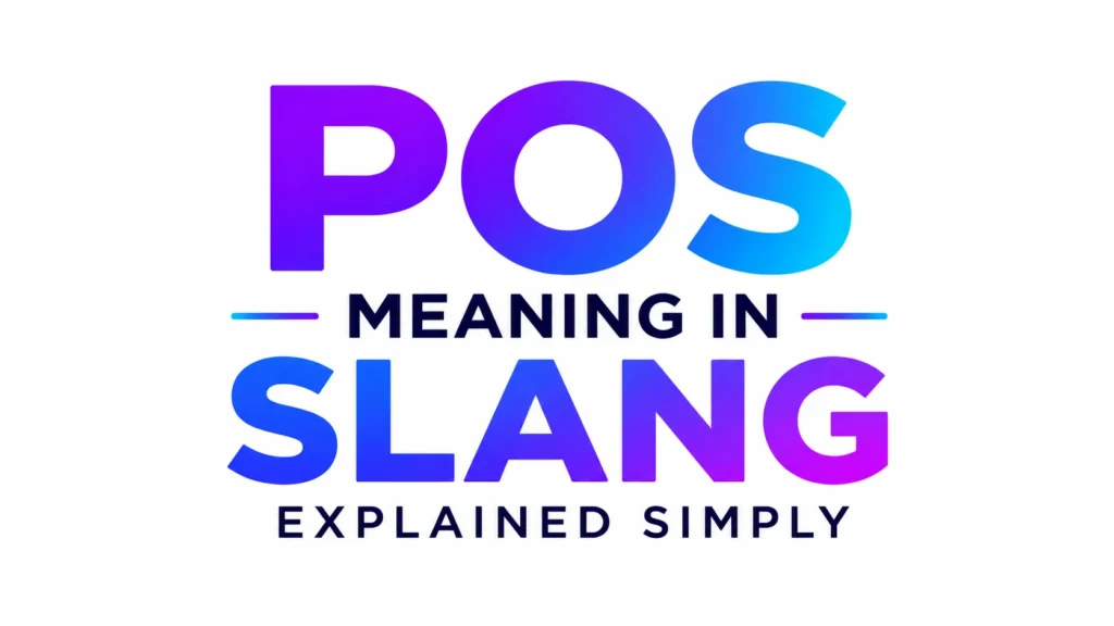 Modern 16:9 educational banner featuring bold centered typography reading “POS Meaning in Slang Explained Simply.” The text uses a vibrant blue-to-purple gradient on a clean white background, creating a professional, modern, and informative design suitable for a website header or blog post about text slang.
