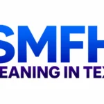 SMFH Meaning in Text: Means and How People Use It Online