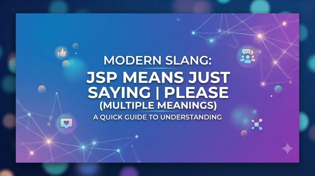 JSP meaning in text banner with bold centered typography, chat icons, and a modern blue-purple gradient background.