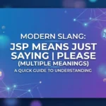 JSP Meaning in Text: Definition, Examples & Social Media Guide
