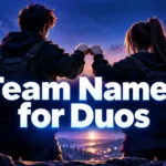 200+ Team Names for Duos: Funny, Cool & Unique