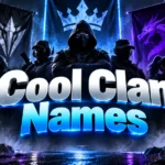 200+ Cool Clan Names for Gamers in 2026